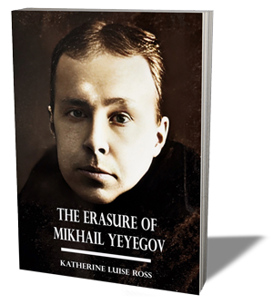 The Erasure of Mikhail Yegorov
