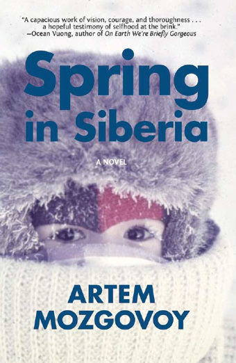 Spring in Siberia: A Novel