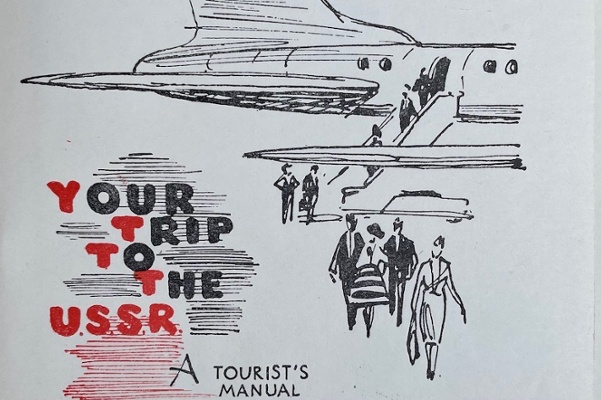 Your Trip To The U.S.S.R.