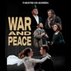 FILM: Rimas Tuminas' War and Peace in HD in Encino, CA